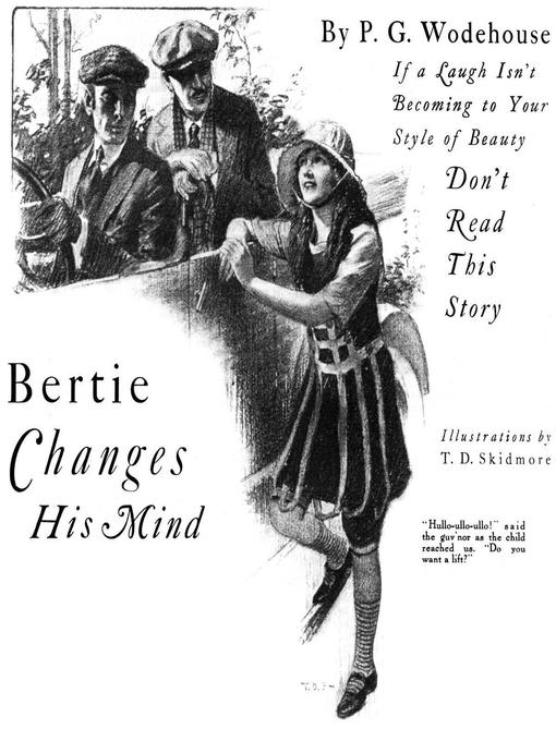 Title details for Bertie Changes His Mind by P. G. Wodehouse - Available